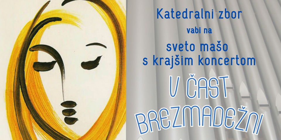 Sveta maša in koncert "V čast Brezmadežni"